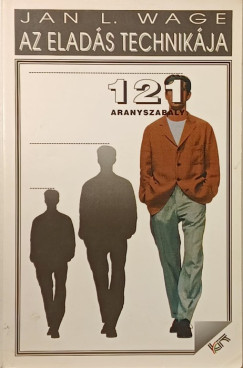 Jan L. Wage - Az elads technikja