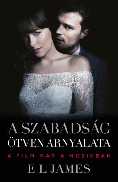 E L James - A szabadsg tven rnyalata