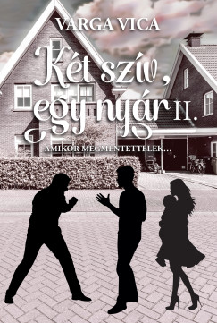 Varga Vica - K�t sz�v, egy ny�r II.