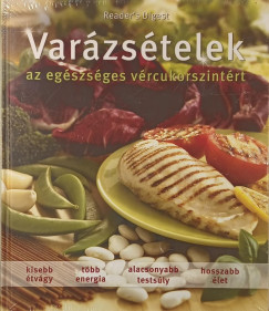 Robert Barnett - Diane Temple - Denise Webb - Varázsételek az egészséges vércukorszintért