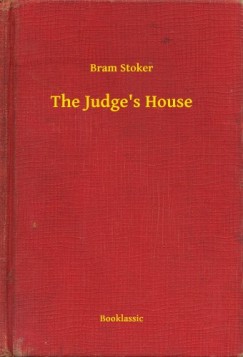Bram Stoker - The Judge's House