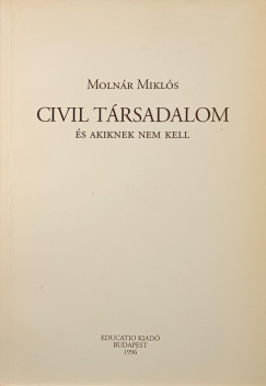 Molnr Mikls - Civil trsadalom