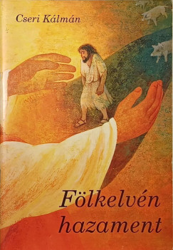 Cseri K�lm�n - F�lkelv�n, elment