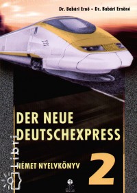 Dr. Bab�ri Ern� - Dr. Bab�ri Ern�n� - Der Neue Deutschexpress 2.
