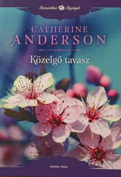 Catherine Anderson - Kzelg tavasz