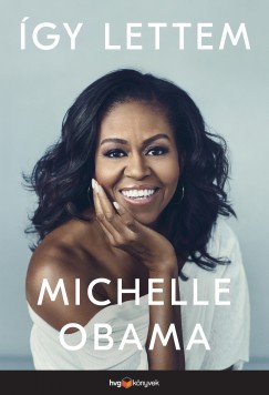 Michelle Obama - gy lettem