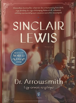 Sinclair Lewis - Dr. Arrowsmith