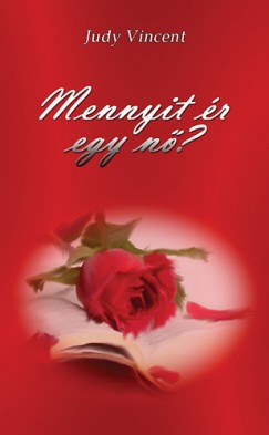 Judy Vincent - Mennyit r egy n?