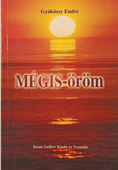 Gy�k�ssy Endre - M�gis �r�m