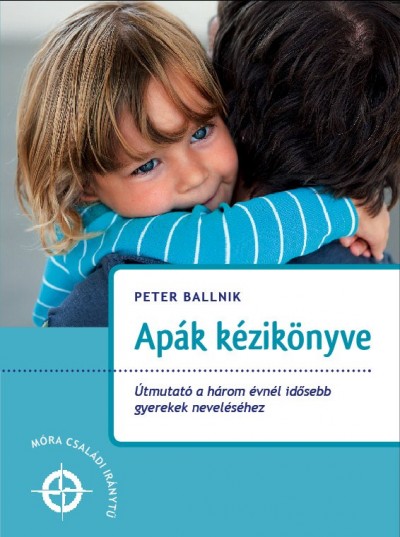 Peter Ballnik - Apák kézikönyve