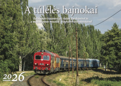 Lovas Gyula  (Szerk.) - A tlls bajnokai - Falinaptr 2026