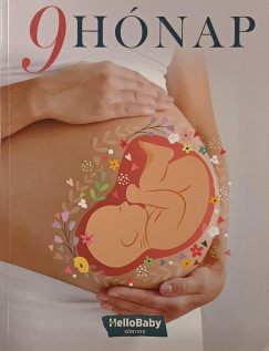 Podonyi Hedvig  (Szerk.) - 9 h�nap