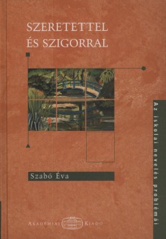 Szab va - Szeretettel s szigorral