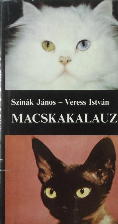 Dr. Szinák János - Veress István - Macskakalauz