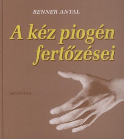 Renner Antal - A kz piogn fertzsei