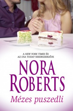 Nora Roberts - Mzes puszedli