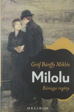 Grf Bnffy Mikls - Milolu
