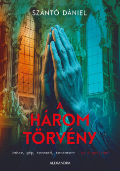 Sznt Dniel - A hrom trvny