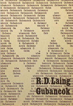Ronald David Laing - Gubancok