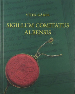 Vitek Gbor - Sigillum comitatus albens