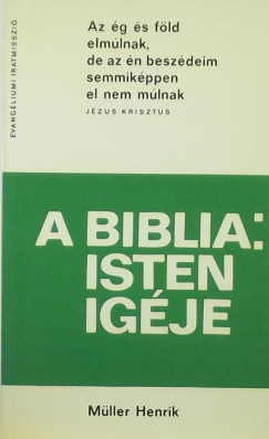 Mller Henrik - A Biblia: Isten igje