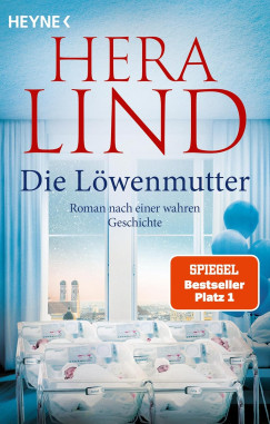 Hera Lind - Die L�wenmutter