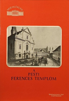 Szab Erzsbet - A pesti ferences templom