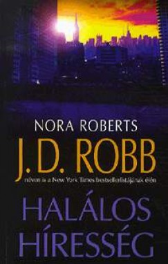 J. D. Robb - Hallos hressg