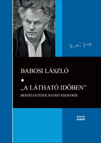 Babosi László - "A látható idõben"