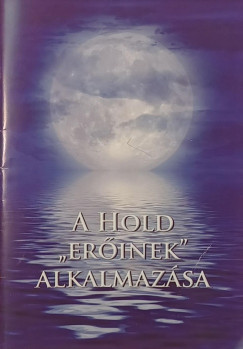 A Hold "erinek" alkamazsa