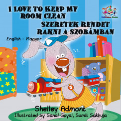 Shelley Admont - I Love to Keep My Room Clean Szeretek rendet rakni a szobmban