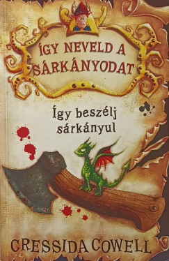 Cressida Cowell - gy neveld a srknyodat 3.