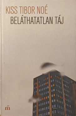 Kiss Tibor No� - Bel�thatatlan t�j