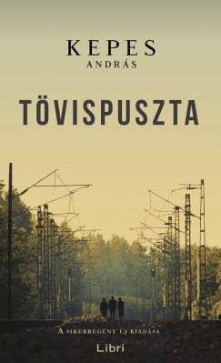 Kepes András - Tövispuszta