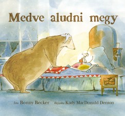 Bonny Becker - Medve aludni megy