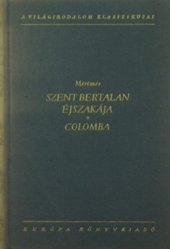 Prosper Mrime - Szent Bertalan jszakja - Colomba