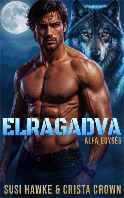 Crista Crown - Elragadva