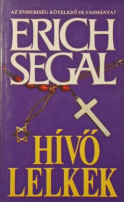Erich Segal - Hívő lelkek