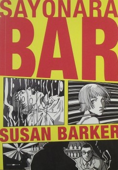 Susan Barker - Sayonara Bar