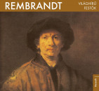 Bogdanov Edit  (Szerk.) - Világhírû festõk  - Rembrandt