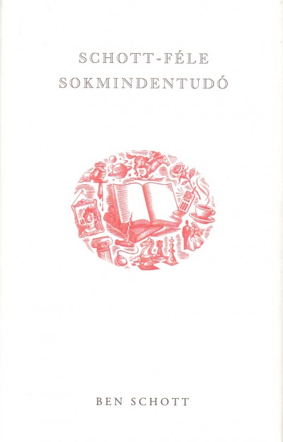 Ben Schott - Schott-féle sokmindentudó