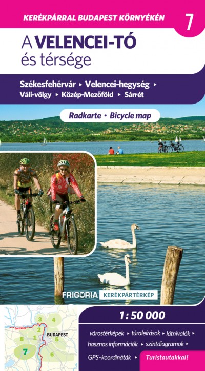  - A Velencei-tó és térsége  - Kerékpáros és turistatérkép 1:50 000
