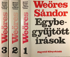 We�res S�ndor - Egybegy�jt�tt �r�sok I-III.