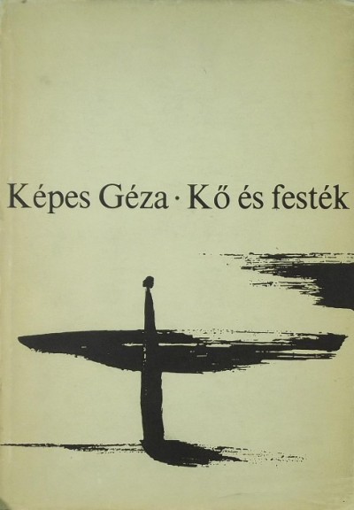 Képes Géza - Kő és festék