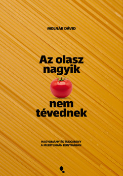 Molnár Dávid - Az olasz nagyik nem tévednek