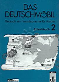 Das Deutschmobil 2. - Arbeitsbuch