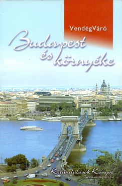 Csrnk Mariann - Plfy Katalin - Budapest s krnyke