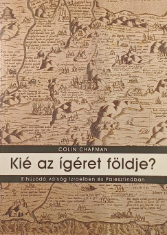 Colin Gilbert Chapman - Ki� az �g�ret f�ldje?