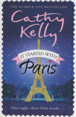 Cathy Kelly - It Started with Paris