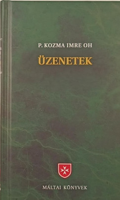 P. Kozma Imre Oh - �zenetek